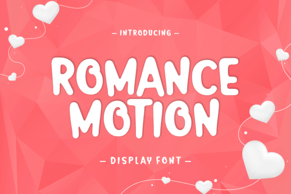 Crafting with Romance Motion: A Fluffy Display Font for Handmade Products