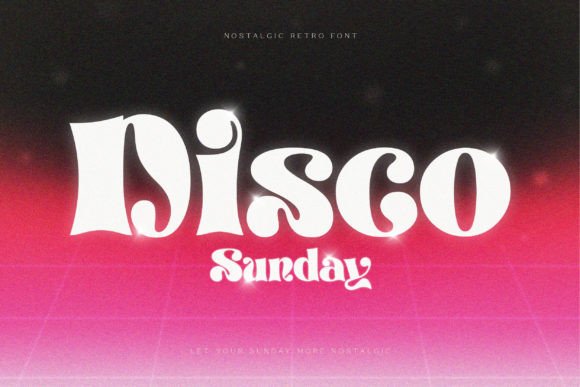 Disco Sunday: A Retro Display Font That Brings Personality to Web Design
