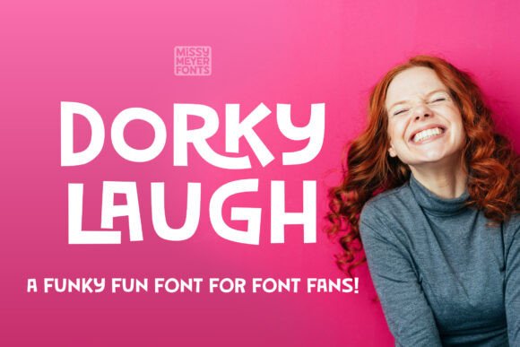Dorky Laugh: A Playful Display Font for Web Designers