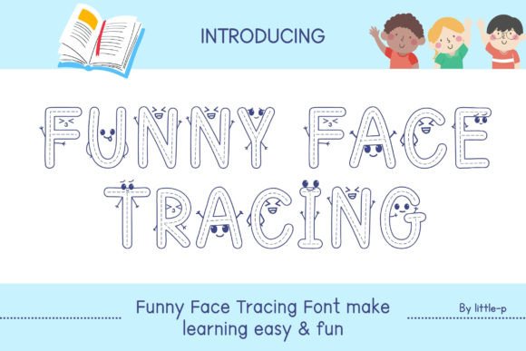 Funny Face Tracing: A Playful Display Font for Web Designers