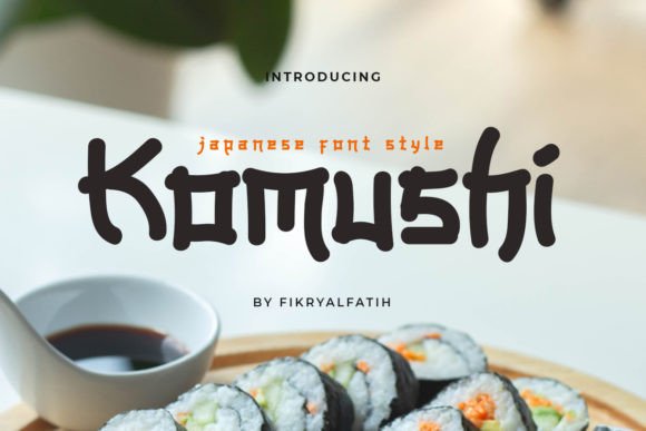 Komushi: A Japanese-Inspired Display Font for Marketers