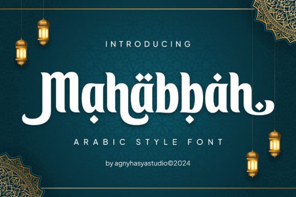Mahabbah: A Display Font for Elegant Arabic Campaigns