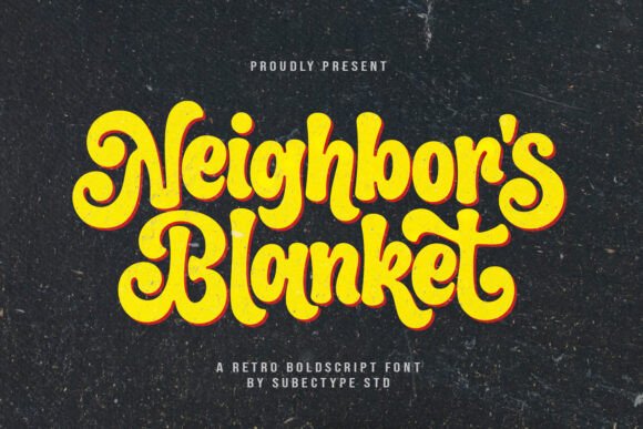 Neighbor's Blanket: A Display Font That Wraps Your Brand in Warmth