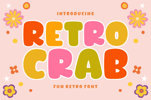 Retro Crab: A Display Font That Brings Consistency to Your Brand